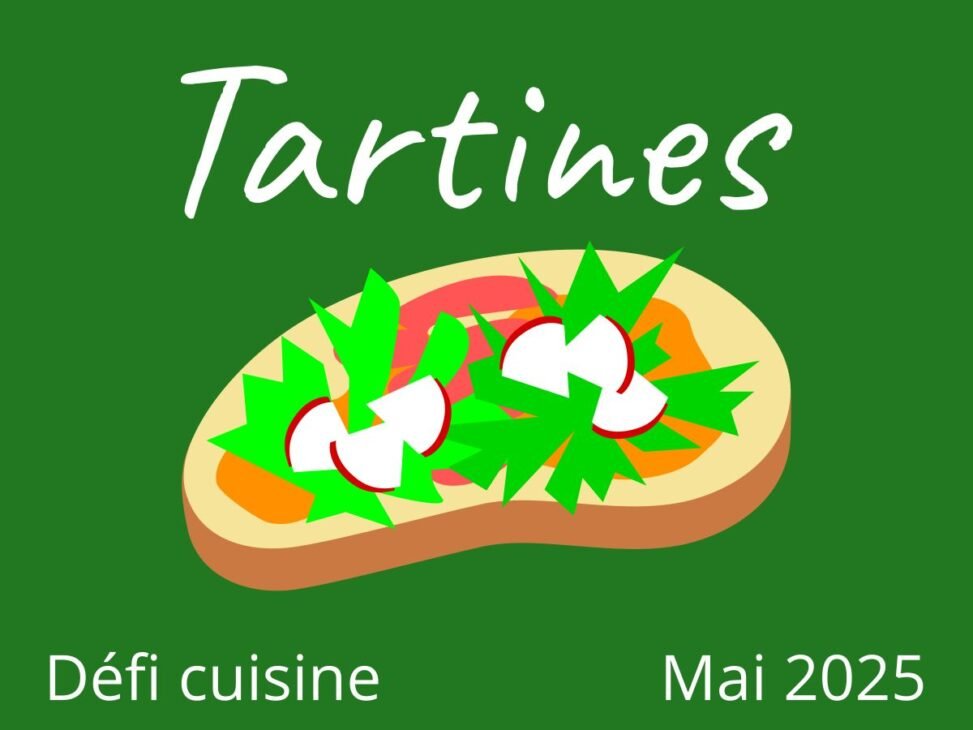 DEFI TARTINES